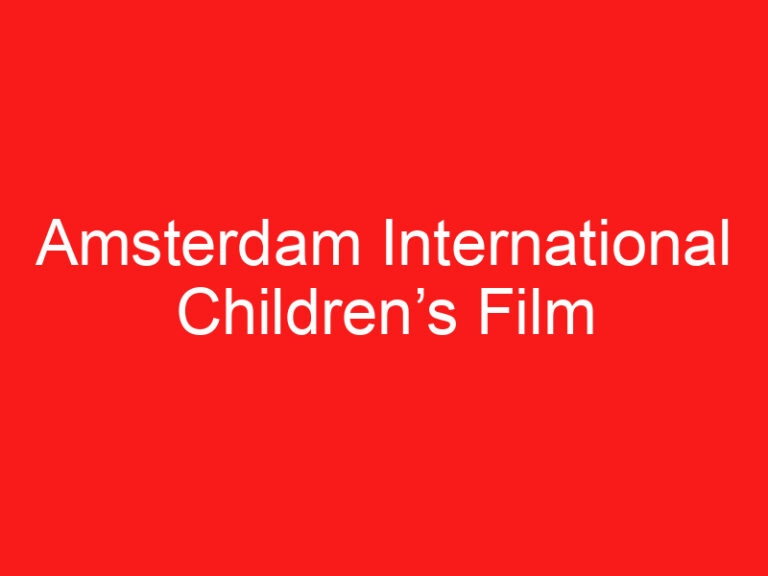 Amsterdam International Children’s Film Festival ➥ (PRZECZYTAJ TO PRZED WIZYTĄ)