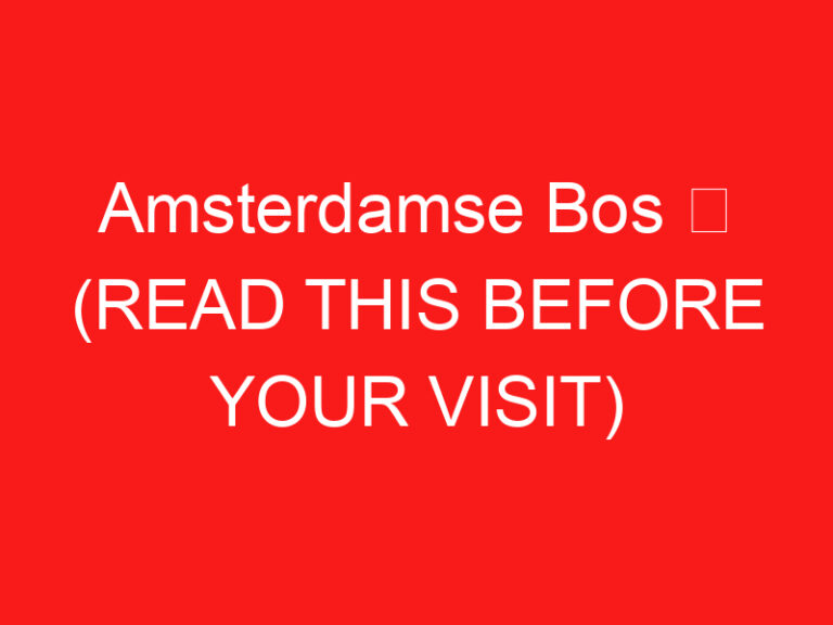 Amsterdamse Bos ➥ (PRZECZYTAJ TO PRZED WIZYTĄ)