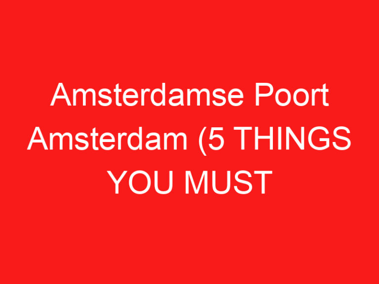 Amsterdamse Poort Amsterdam (5 THINGS YOU MUST KNOW About This Shopping center