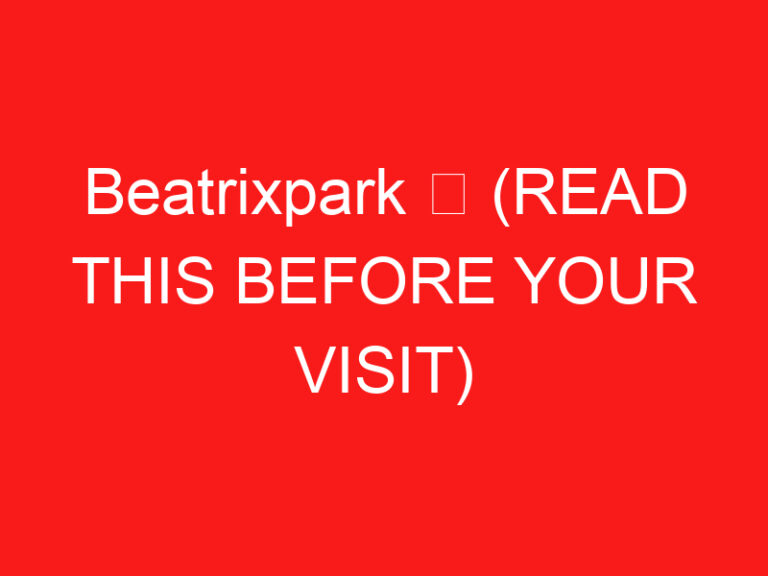 Beatrixpark ➥ (LESEN SIE DIES VOR IHREM BESUCH)