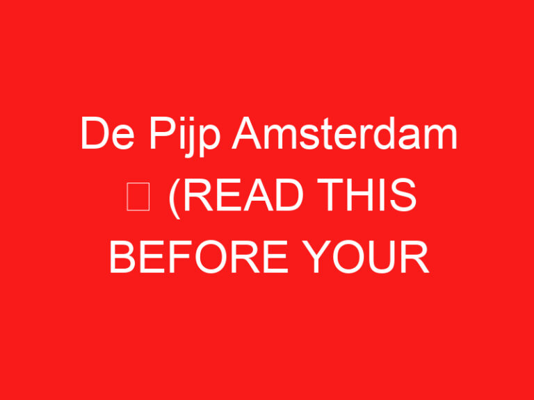De Pijp Amsterdam ➥ (ПРОЧТИТЕ ЭТО ПЕРЕД ВИЗИТОМ)