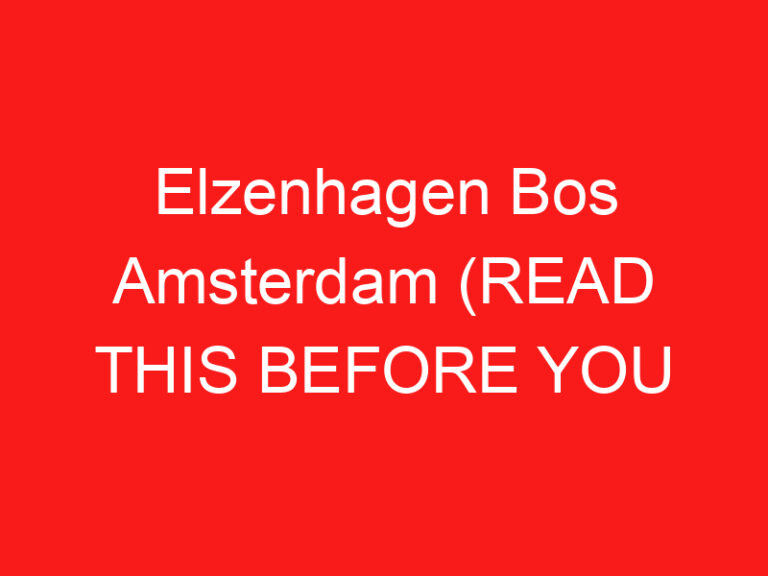 Elzenhagen Bos Amsterdam (READ THIS BEFORE YOU VISIT!)