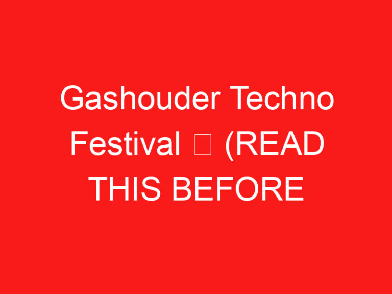 Gashouder Techno Festival ➥ (LEA ESTO ANTES DE SU VISITA)