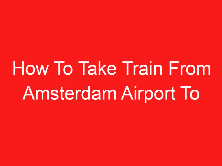 How To Take Train From Amsterdam Airport To Rotterdam (READ THIS FIRST!)