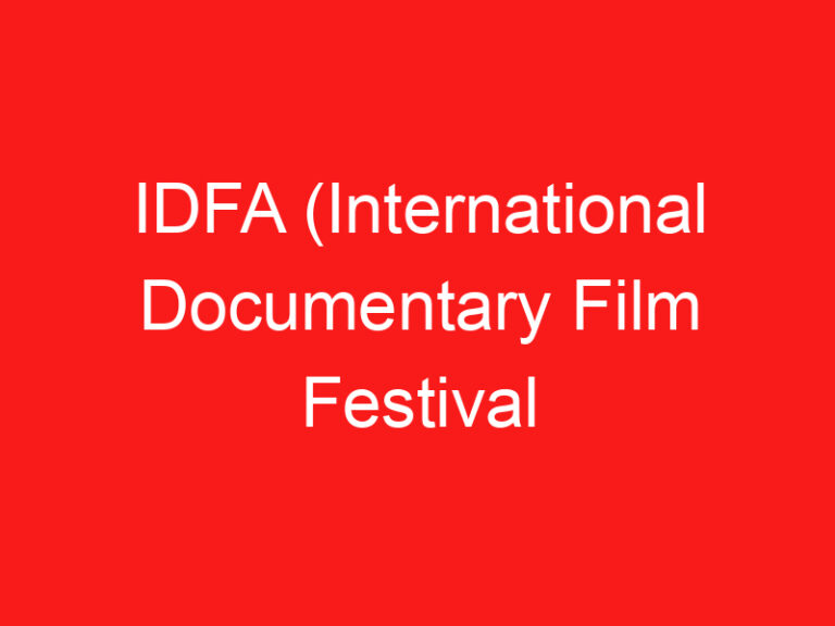IDFA (International Documentary Film Festival Amsterdam) ➥ (PRZECZYTAJ TO PRZED WIZYTĄ)