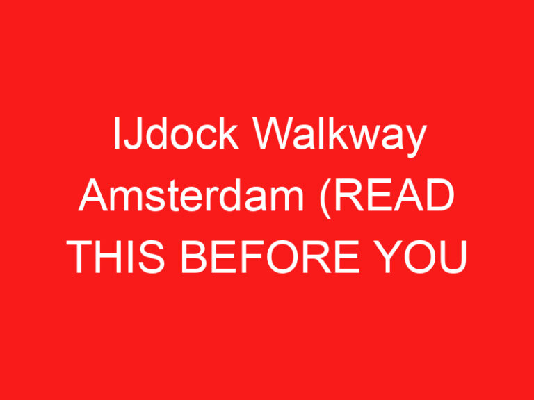 IJdock Walkway Amsterdam (LESEN SIE DIES VOR IHREM BESUCH!)