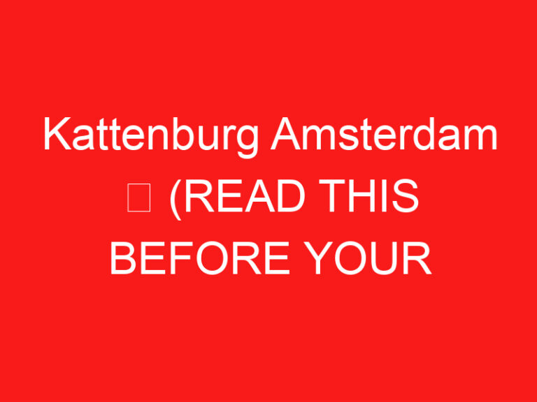 Kattenburg Amsterdam ➥ (ZİYARETİNİZDEN ÖNCE BUNU OKUYUN)