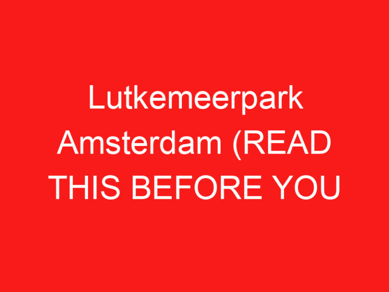 Lütkemeerpark Amsterdam (LESEN SIE DIES VOR IHREM BESUCH!)