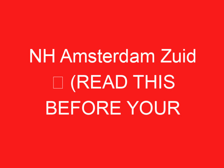NH Amsterdam Zuid ➥ (ご来場前にお読みください)