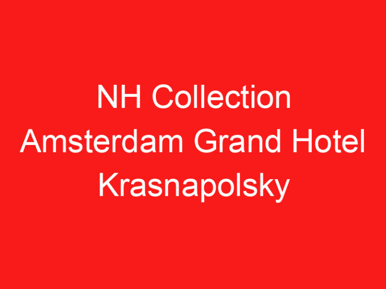 NH Collection Amsterdam Grand Hotel Krasnapolsky ➥ (PROČITAJTE OVO PRE POSETE)