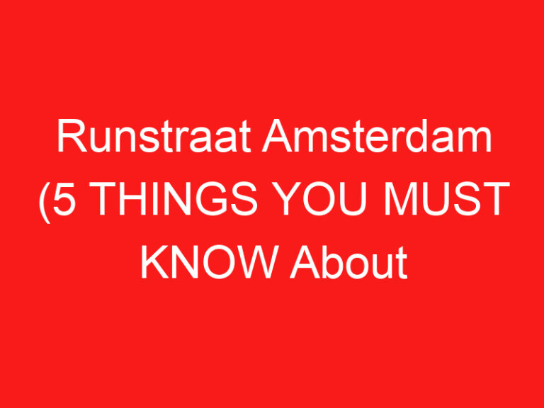 Runstraat Amsterdam (5 THINGS YOU MUST KNOW About This Boutique street