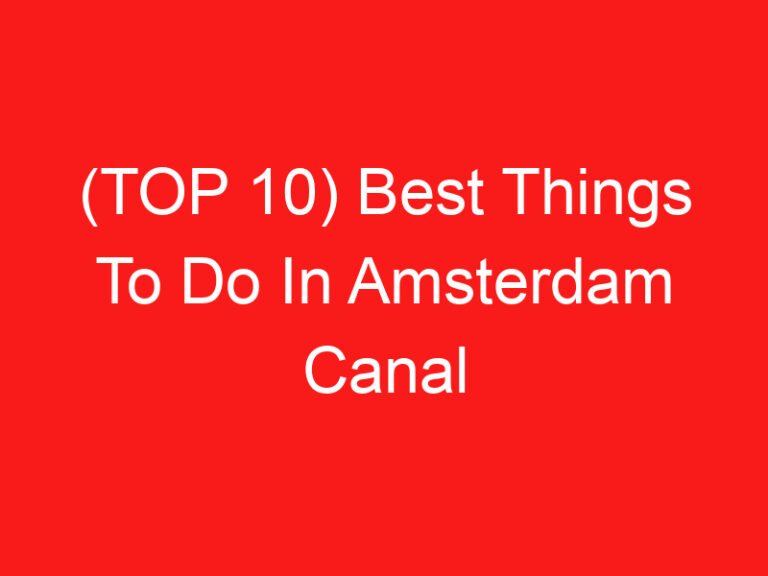 (ページのトップへ 10) Best Things To Do In Amsterdam Canal Cruise (2024 – 2025)