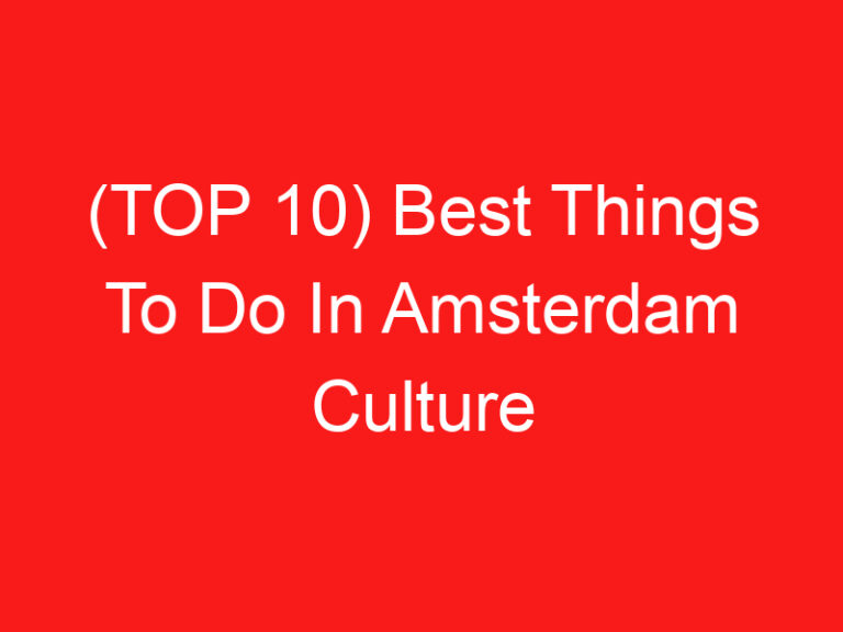 (ページのトップへ 10) Best Things To Do In Amsterdam Culture Trip (2024 – 2025)