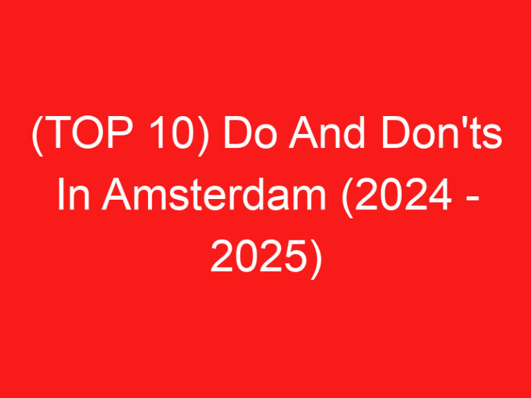 (ページのトップへ 10) アムステルダムでやるべきこととすべきでないこと (2024 – 2025)
