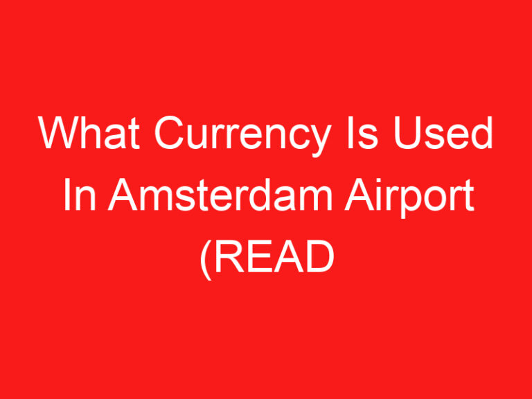 What Currency Is Used In Amsterdam Airport (BACA INI TERLEBIH DAHULU!)