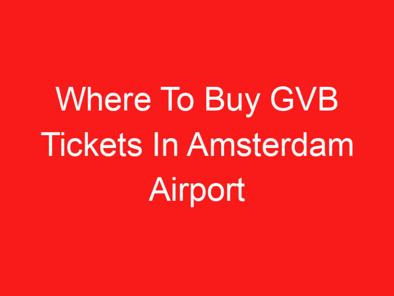 Waar GVB-tickets kopen op Amsterdam Airport (LEES DIT EERST!)
